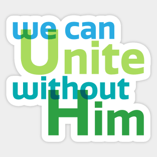 We can unite Sticker